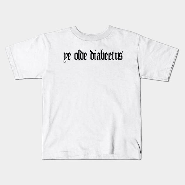 Ye Olde Diabeetus Kids T-Shirt by CatGirl101